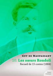 Icon image Les sœurs Rondoli, recueil de 15 contes