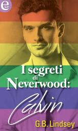 Icon image I segreti di Neverwood: Calvin (eLit): eLit