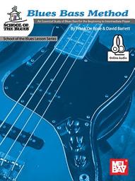 Icon image Blues Bass Method - School of the Blues: An Essential Study of Blues Bass for the Beginning to Intermediate