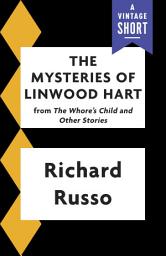 Icon image The Mysteries of Linwood Hart