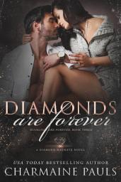 Icon image Diamonds are Forever: A Diamond Magnate Novel