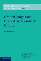 Icon image Graded Rings and Graded Grothendieck Groups