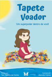 Icon image Tapete Voador: Um superpoder dentro de você