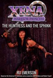 Icon image Xena Warrior Princess: The Huntress and the Sphinx