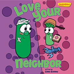 Icon image Love Your Neighbor / VeggieTales