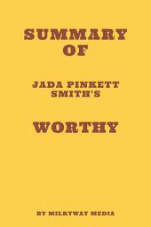 Icon image Summary of Jada Pinkett Smith's Worthy