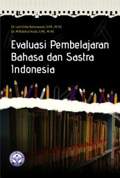 Icon image Evaluasi Pembelajaran Bahasa dan Sastra Indonesia