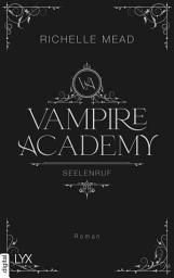 Icon image Vampire Academy - Seelenruf