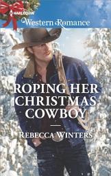 Icon image Roping Her Christmas Cowboy