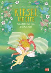 Icon image Kiesel, die Elfe - Die wilden Vier vom Drachenmeer: Mit Glitzercover