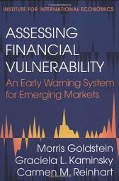 Icon image Assessing Financial Vulnerability: An Early Warning System for Emerging Markets