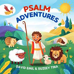 Icon image Psalm Adventures: A Journey with David