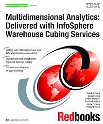 Icon image Multidimensional Analytics: Delivered with InfoSphere Warehouse Cubing Services