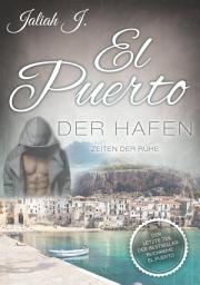 Icon image El Puerto - Der Hafen: Zeiten der Ruhe