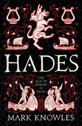 Icon image Hades: the third in the thrilling Blades of Bronze historical adventure series set in Ancient Greece