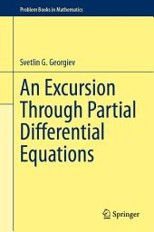 Icon image An Excursion Through Partial Differential Equations