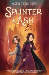 Icon image Splinter & Ash #2: City of Secrets