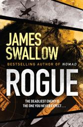 Icon image Rogue: The blockbuster espionage thriller