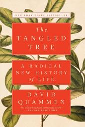 Icon image The Tangled Tree: A Radical New History of Life