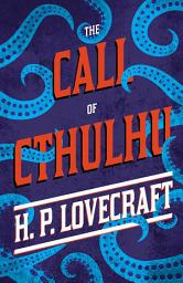 Icon image The Call of Cthulhu: With a Dedication by George Henry Weiss