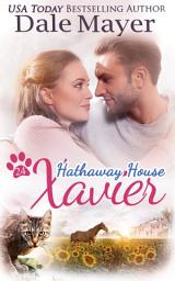 Icon image Xavier: A Hathaway House Heartwarming Romance