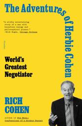 Icon image The Adventures of Herbie Cohen: World's Greatest Negotiator