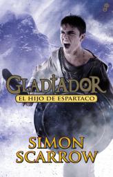 Icon image El hijo de Espartaco: Gladiador III