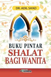 Icon image Buku Pintar Shalat bagi Wanita