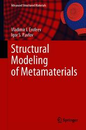 Icon image Structural Modeling of Metamaterials