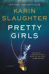 Icon image Pretty Girls: A Novel