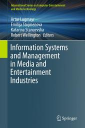 Icon image Information Systems and Management in Media and Entertainment Industries