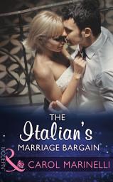 Icon image The Italian's Marriage Bargain (Mills & Boon Modern)