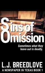 Icon image Sins of Omission: Texas political suspense