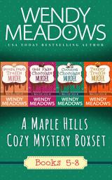 Icon image Maple Hills Cozy Mystery Box Set, Books 5-8