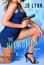 Icon image The Hitwoman and the 7 Cops