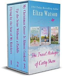 Icon image The Travel Mishaps of Caity Shaw Boxed Set: Books 1-3