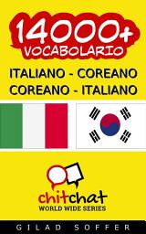 Icon image 14000+ Italiano - Coreano Coreano - Italiano Vocabolario