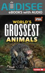 Icon image World's Grossest Animals