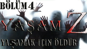 Icon image Yaşam Z Bölüm-4: "Sıralı Ölüm..."