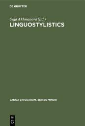 Icon image Linguostylistics: Theory and method