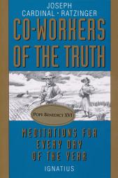 Icon image Co-Workers of the Truth: Meditations for Every Day of the Year