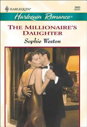 Icon image The Millionaire's Daughter