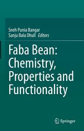 Icon image Faba Bean: Chemistry, Properties and Functionality