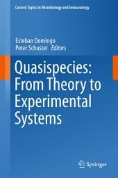 Icon image Quasispecies: From Theory to Experimental Systems