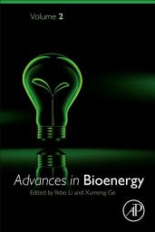 Icon image Advances in Bioenergy: Volume 2