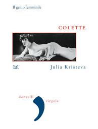 Icon image Colette: Il genio femminile. Le parole