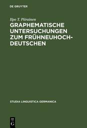 Icon image Graphematische Untersuchungen zum Frühneuhochdeutschen