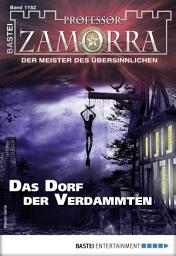 Icon image Professor Zamorra 1152: Das Dorf der Verdammten