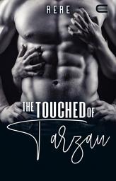 Icon image The Touched Of Tarzan: Eternity Publishing