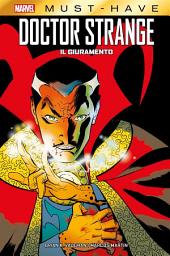 Icon image Marvel Must-Have: Doctor Strange - Il giuramento